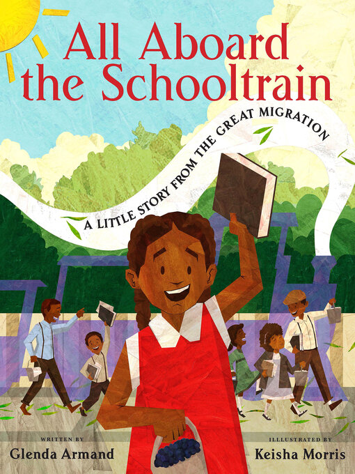 Title details for All Aboard the Schooltrain by Glenda Armand - Wait list